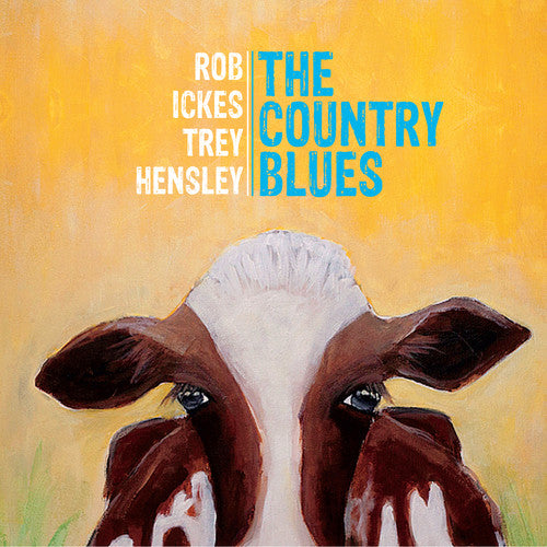 the album cover for Rob Ickes / Hensley,Trey - The Country Blues