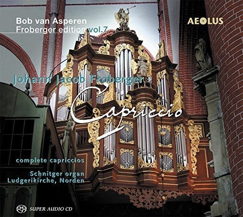 the album cover for Froberger / Bob Asperen Van - Bob van Asperen Froberger Edition: Capriccio