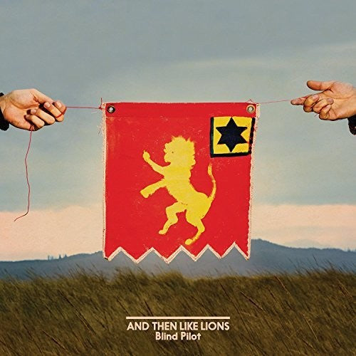 Blind Pilot - And Then Like Lions Vinyl Record