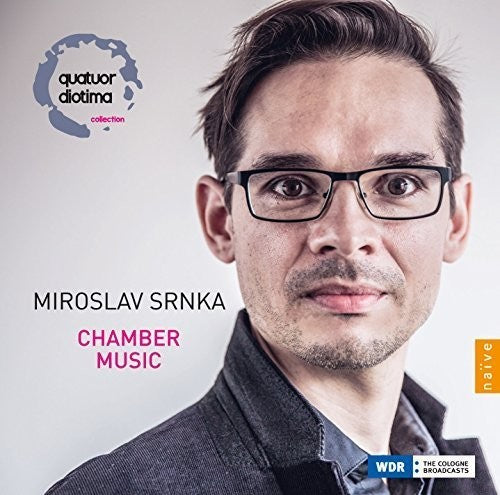 the album cover for Miroslav Srnka / Diotima,Quatuor / Latchoumia - Miroslav Srnka: Chamber Music
