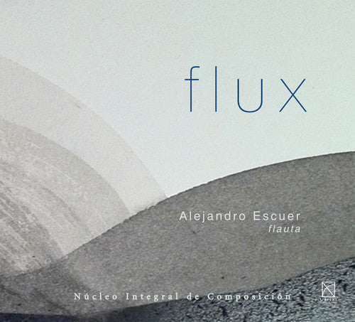 Casillas / Escuer - Flux - Music CD