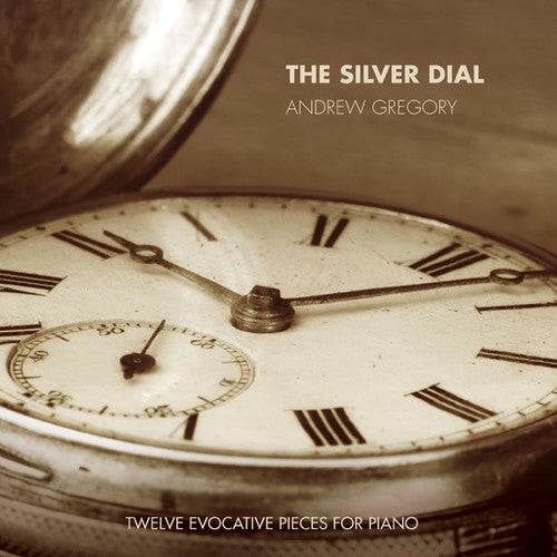 Gregory,andrew - Silver Dial - Music CD