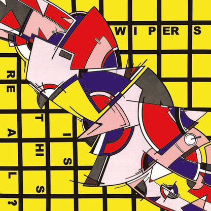 Wipers - Is This Real? Vinyl Record