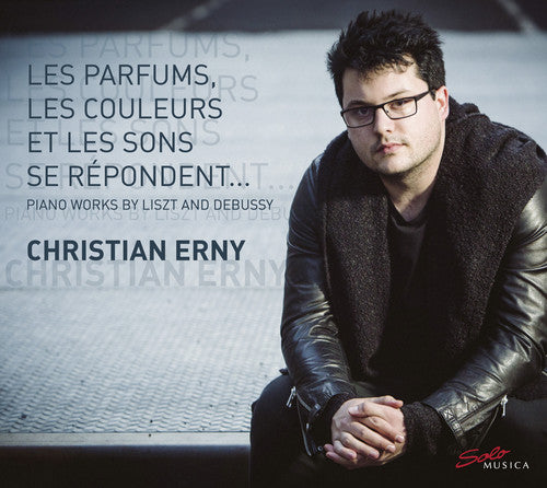 Debussy,c. / Erny,christian - Claude Debussy & Franz Liszt: Piano Works - Music CD
