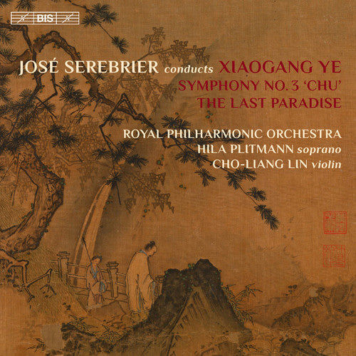 the album cover for X Ye / Serebrier,Jose - Jose Serebrier Conducts Xiaogang Ye