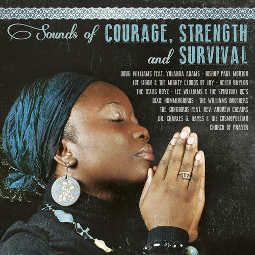 the album cover for Various Artists - Sounds Of Courage Strength & Survival / Various