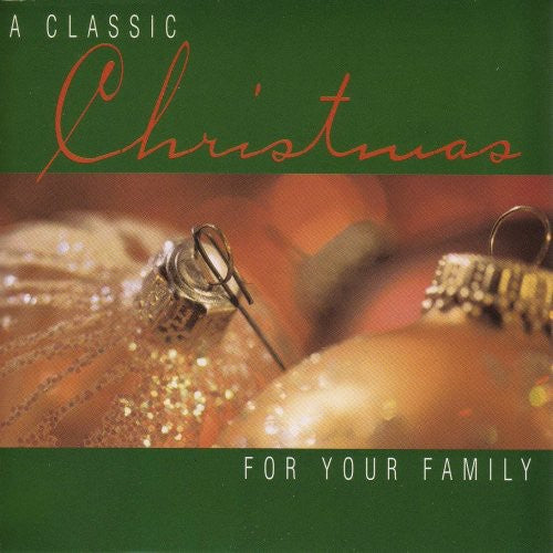 Classic Christmas For Your Family / Various - Classic Christmas For Your Family / Various - Music CD