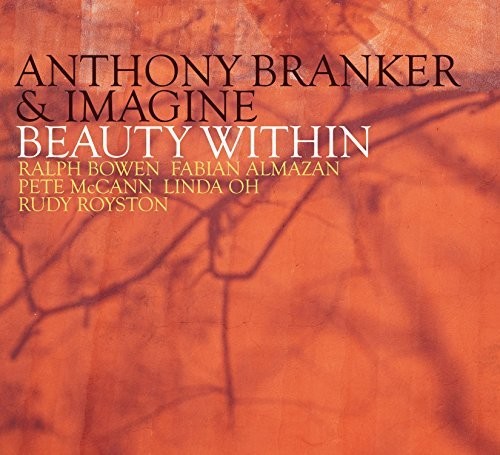 Branker,anthony & Imagine - Beauty Within - Music CD