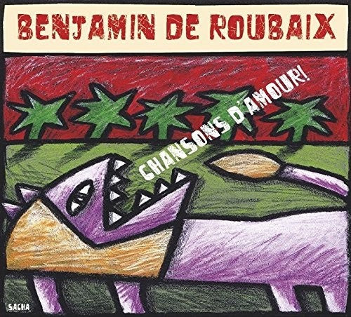 De Roubaix,benjamin - Chansons D'amour - Music CD