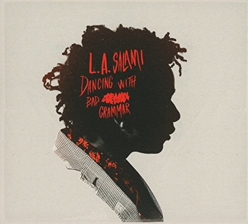 La Salami - Dancing With Bad Grammar: The Directors Cut - Music CD