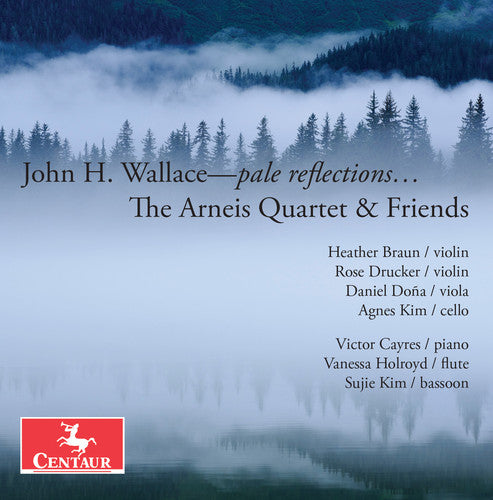 Wallace / Arneis Quartet / Cayres - Wallace: Pale Reflections - Music CD