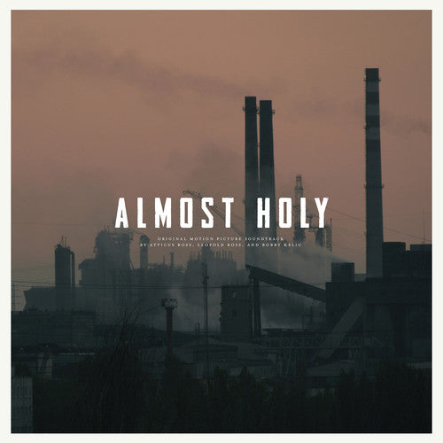 Almost Holy (Original Soundtrack) [LP] Vinyl Record