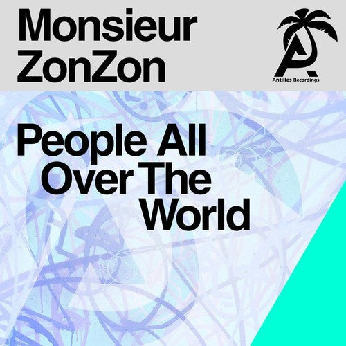 Monsieur Zonzon - People All Over The World - Music CD