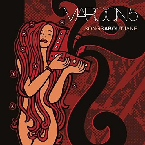 Maroon 5 - Songs About Jane - Vinyl Record