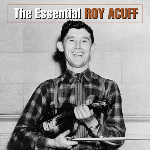 Acuff,roy - Essential Roy Acuff - Music CD