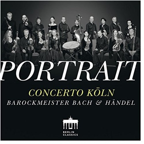 Bach / Concerto Koln - Portrait: Concerto Koln - Music CD