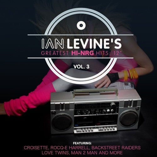 the album cover for Ian Levines Greatest Hi-Nrg Hits 12 Coll 3 / Va - Ian Levine's Greatest Hi-NRG Hits: 12 Collection, Vol. 3