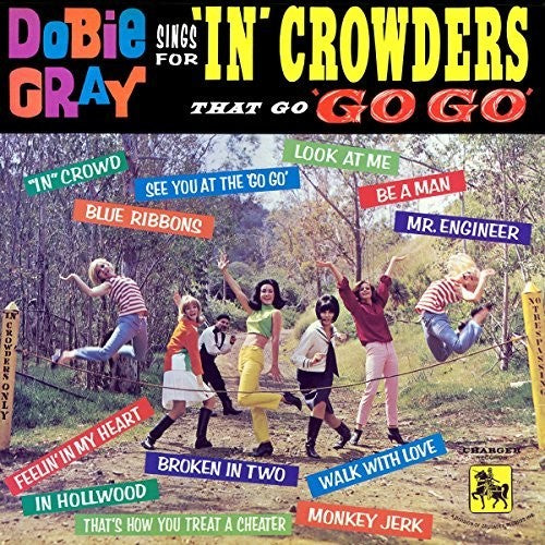 Dobie Gray - Sings For "In" Crowders That Go "Go-Go Vinyl Record