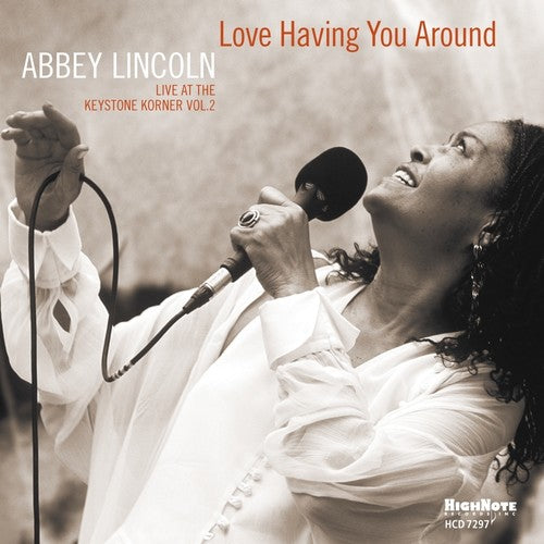 the album cover for Abbey Lincoln - Love Having You Around