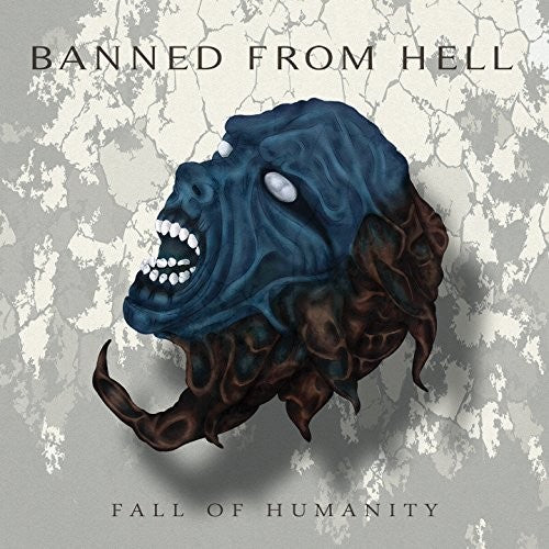 the album cover for Banned From Hell - Fall Of Humanity
