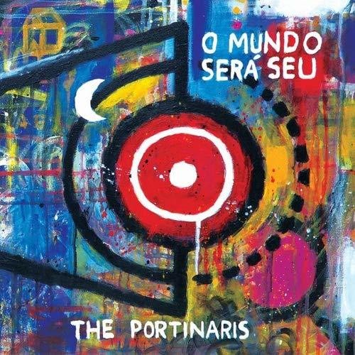 the album cover for The Portinaris - O Mundo Sera Seu