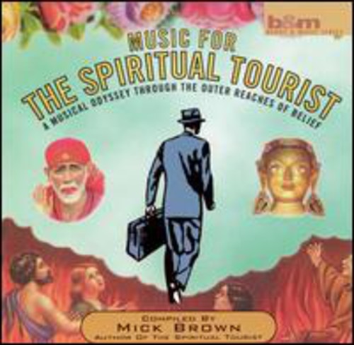the album cover for Mick Brown (Author) - Music For The Spiritual Tourist