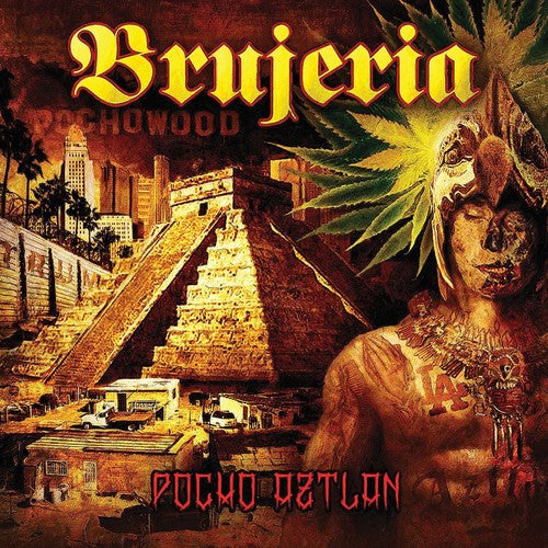 Brujeria - Pocho Aztlan Vinyl Record