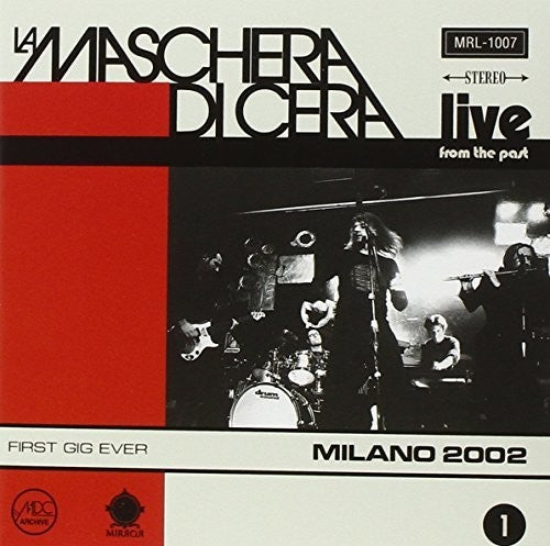 Maschera Di Cera - Live From The Past Vol 1: Milano 2002 - Music CD
