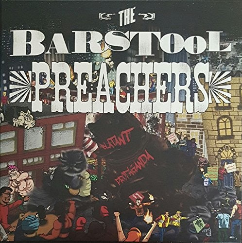 Barstool Preachers - Blantant Propaganda Vinyl Record