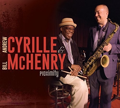 Mchenry,bill / Cyrille,andrew - Proximity - Music CD