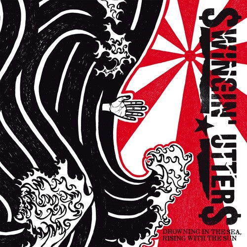 Swingin' Utters - Drowning In The Sea Rising With The Sun - Vinyl Record