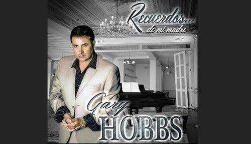 Hobbs,gary - Recuerdos De Mi - Music CD
