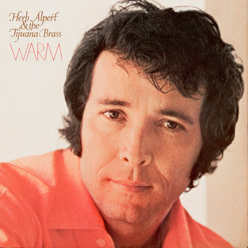the album cover for Herb Alpert & Tijuana Brass - Warm