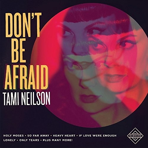 Neilson,tami - Don't Be Afraid - Music CD