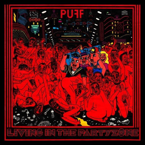 Puff - Living In The Partyzone [LP] Vinyl Record
