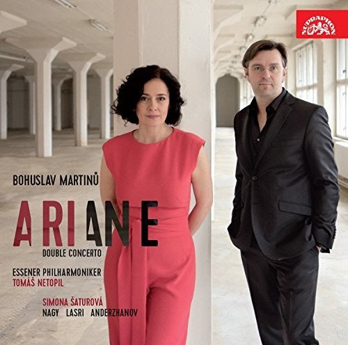 the album cover for Martinu / Simona Saturova / Netopil,Tomas - Bohulsav Martinu: Ariane