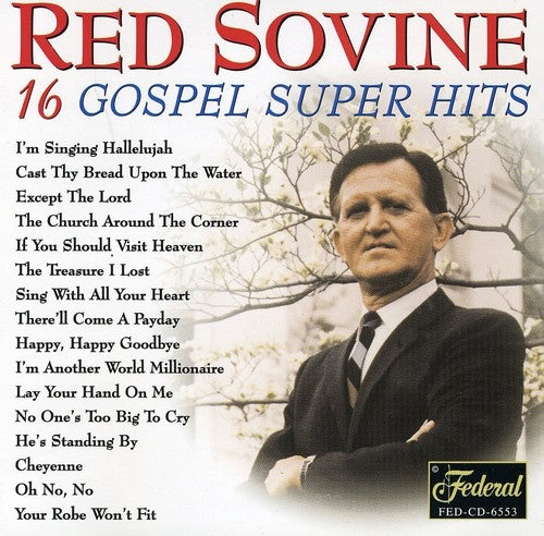 Sovine,red - 16 Gospel Super Hits - Music CD