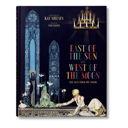 Kay Nielsen. East of the Sun and West of the Moon (English) Book