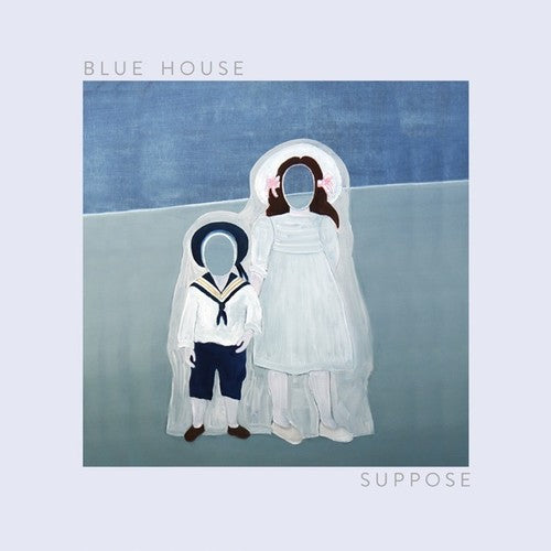 Blue House - Suppose Vinyl Record