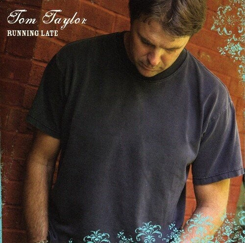 Taylor,tom - Running Late - Music CD