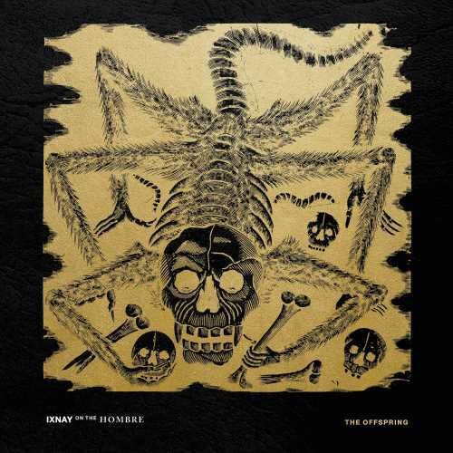 The Offspring - Ixnay On The Hombre Vinyl Record