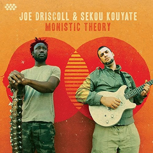 Joe Driscoll / Kouyate,Sekou - Monistic Theory [LP] Vinyl Record