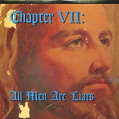 Chapter Vii All Men Are Liars / Various - Chapter VII: All Men Are Liars [LP] Vinyl Record