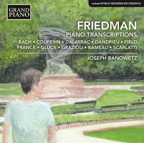 Friedman / Banowetz - Friedman: Piano Transcriptions - Music CD