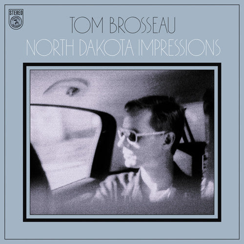 the album cover for Tom Brosseau - North Dakota Impressions