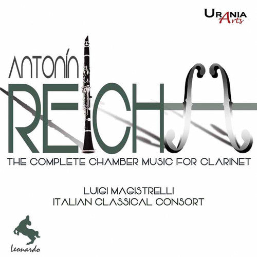 the album cover for Reicha / Magistrelli - Reicha: Complete Chamber Music for Clarinet
