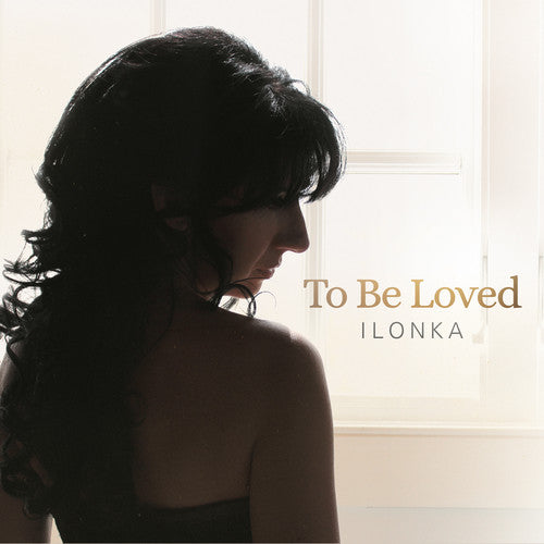 Ilonka / Various - To Be Loved - Music CD