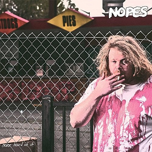 Nopes - Never Heard Of It - Music CD