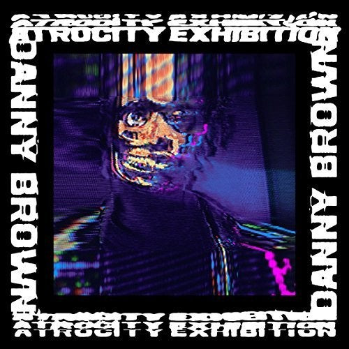 Danny Brown - Atrocity Exhibition [Vinyl] Vinyl Record
