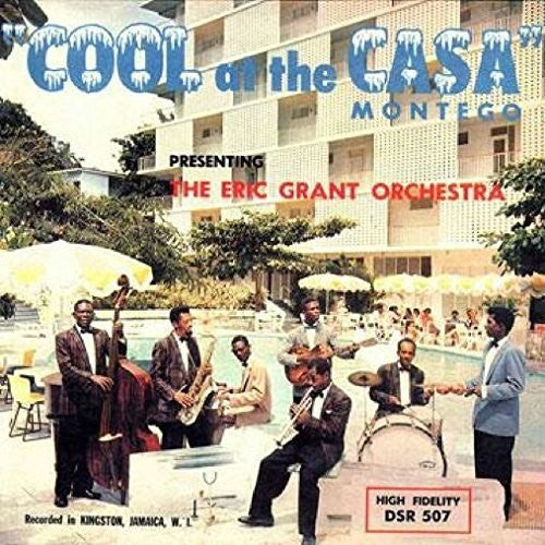 Eric Grant Orchestra - Cool At The Casa Montego [LP] Vinyl Record